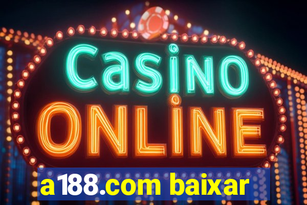 a188.com baixar